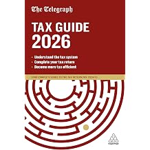 The Telegraph Tax Guide 2026 Your Complete Guide to the Tax Return for 2025/26