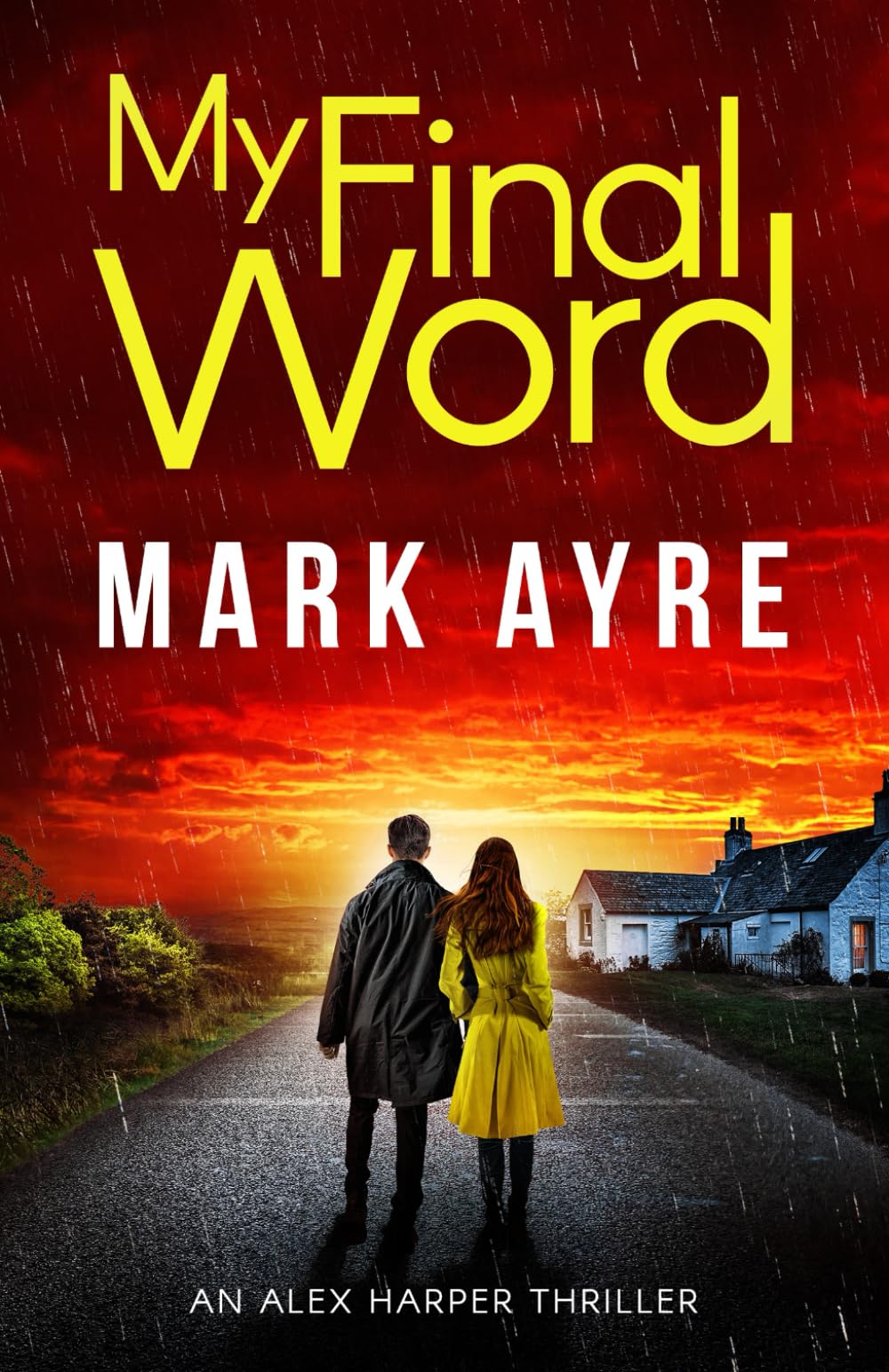 My Final Word: An Alex Harper Mystery Thriller (Alex Harper Thrillers)