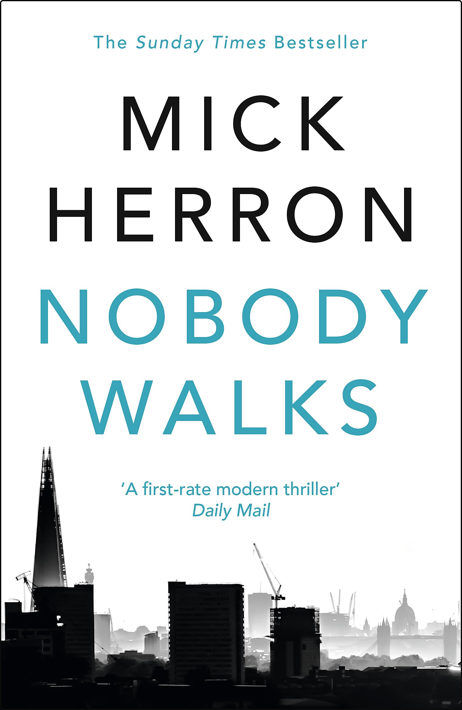 Nobody Walks by Mick Herron PAPERBACK 9781473647121