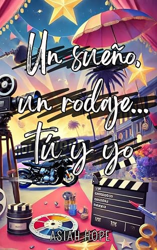 UN SUEÑO, UN RODAJE, TÚ Y YO: Un joven actor guapo y rebelde, una escritora mayor que él en Hollywood. La tensión entre ellos se convierte en pasión
