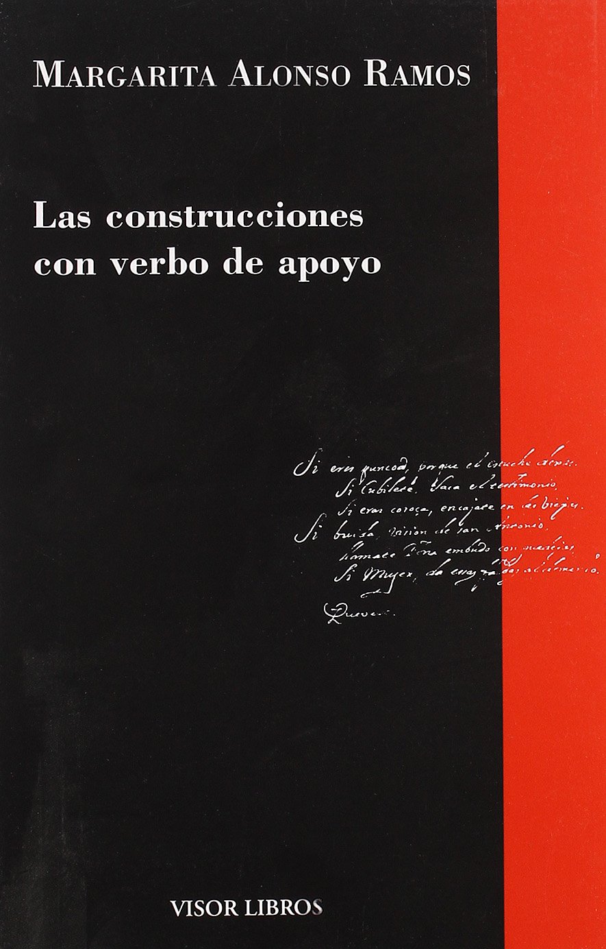 Las construcciones con verbo de apoyo: 10 (Gramática del Español)