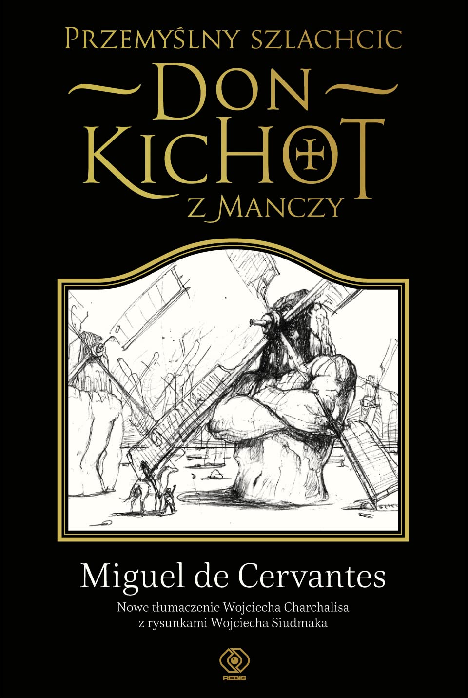 Don Kichot Z Manczy Streszczenie Szczegółowe