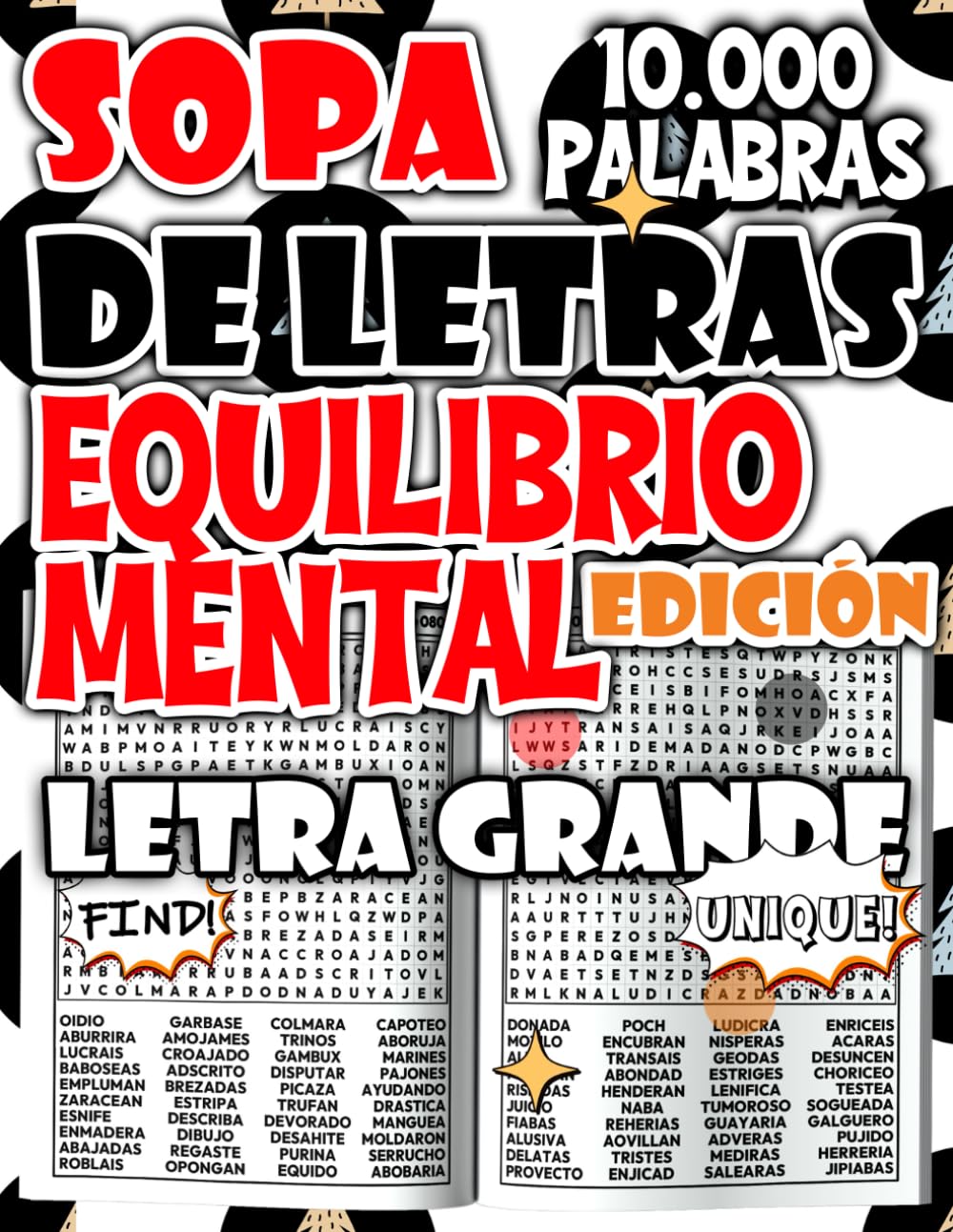 Sopa de Letras de 10.000 Palabras – Edición Equilibrio Mental para Reducir el Estrés y Fortalecer la Concentración (Colección de sopas de letras - rompecabezas para relajarse y divertirse)