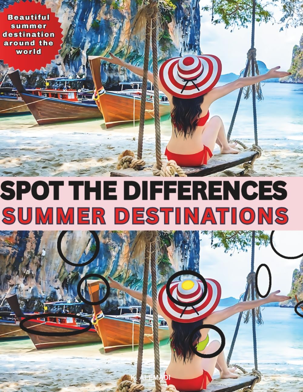 SPOT THE DIFFERENCE-SUMMER DESTINATIONS: Beautiful Summer Destinations Around the World