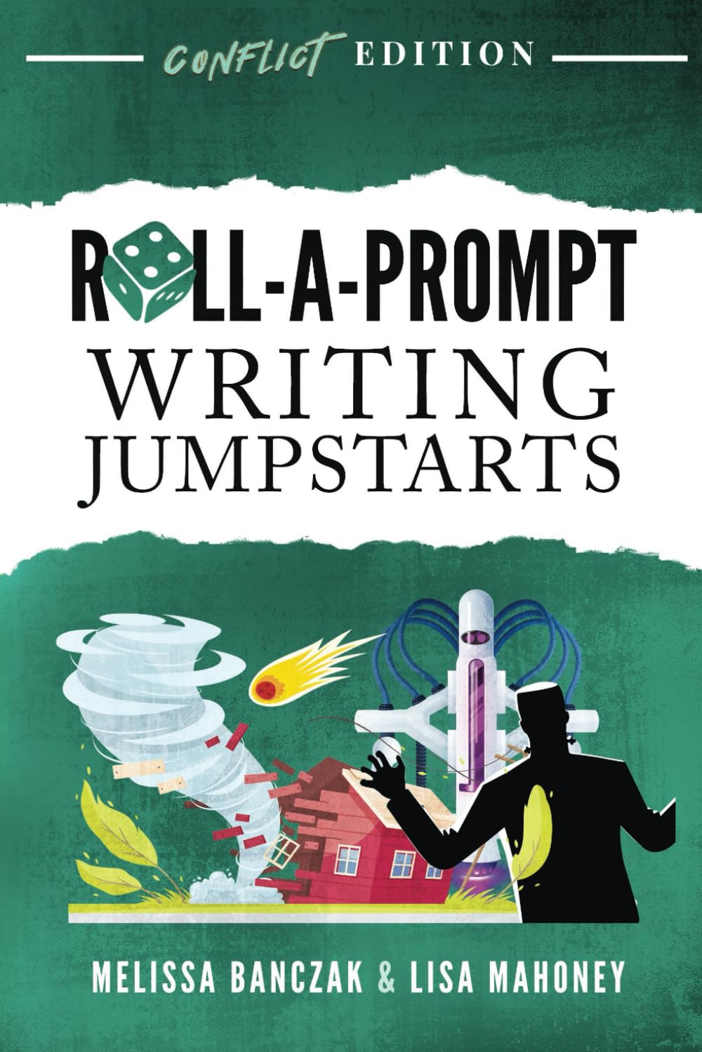 Roll-A-Prompt Writing Jumpstarts: Conflict Edition