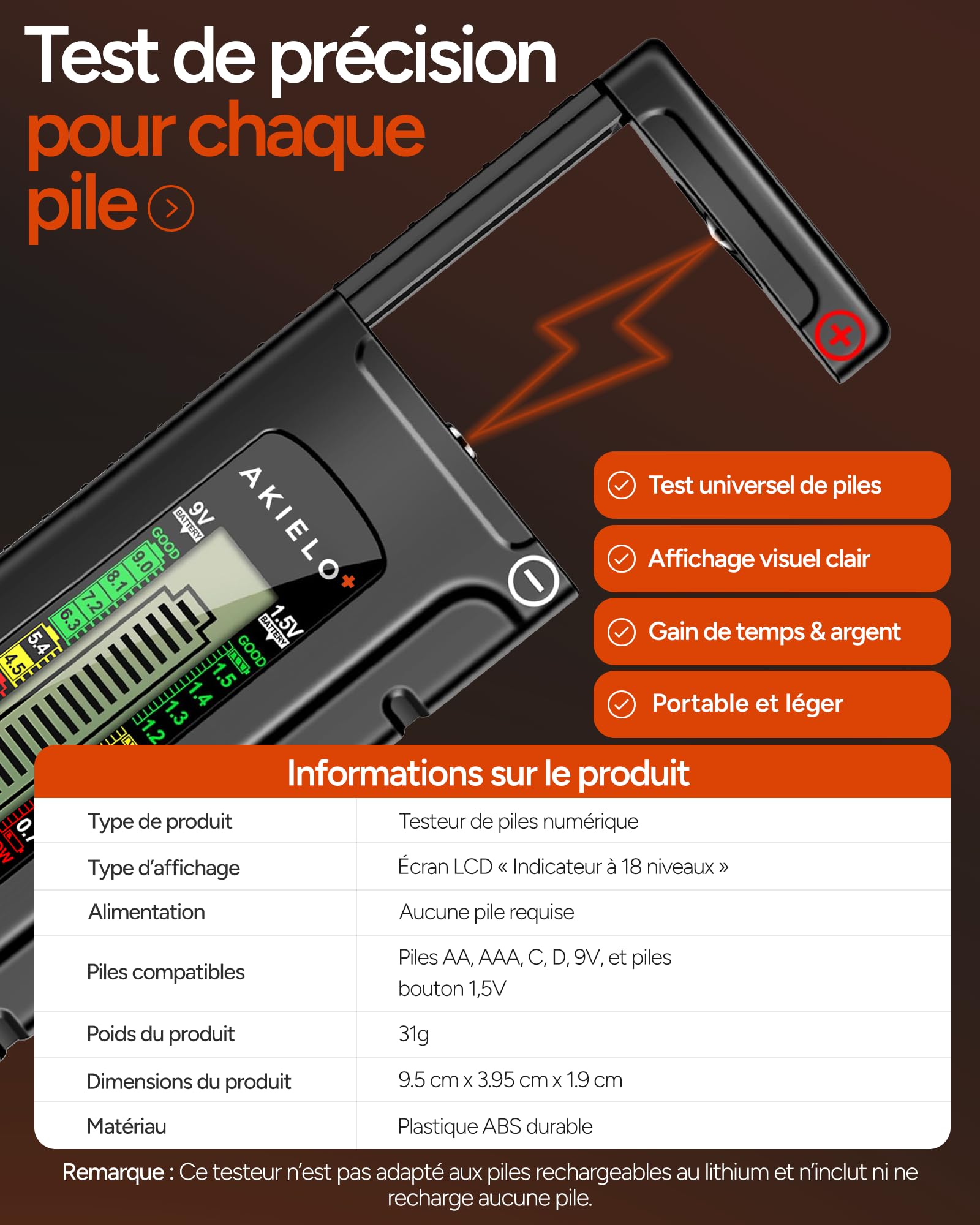 AKIELO+ Testeur Universel de Piles Numérique – Écran LCD Facile à Lire – Aucune Pile Nécessaire – Compatible AA AAA C D 9V 1,5V et Piles Bouton