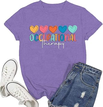 Occupational Therapy Shirt for Women Occupational Therapist Tshirt OT Month Assistant Tee Tops