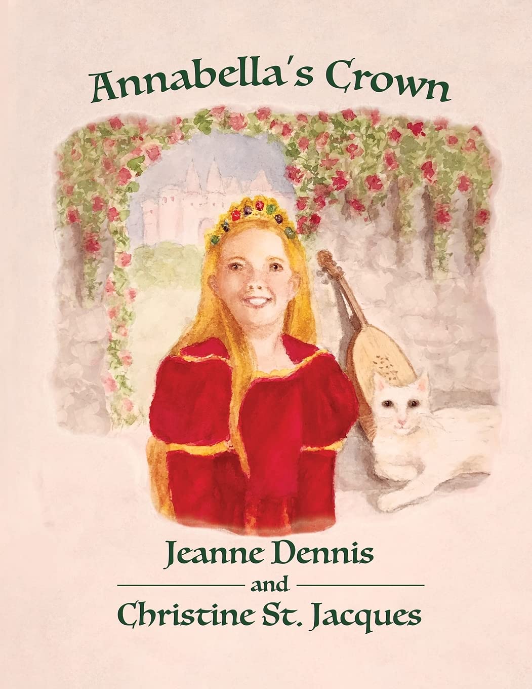 Amazon Annabella's Crown 9781649493224 Dennis, Jeanne, St