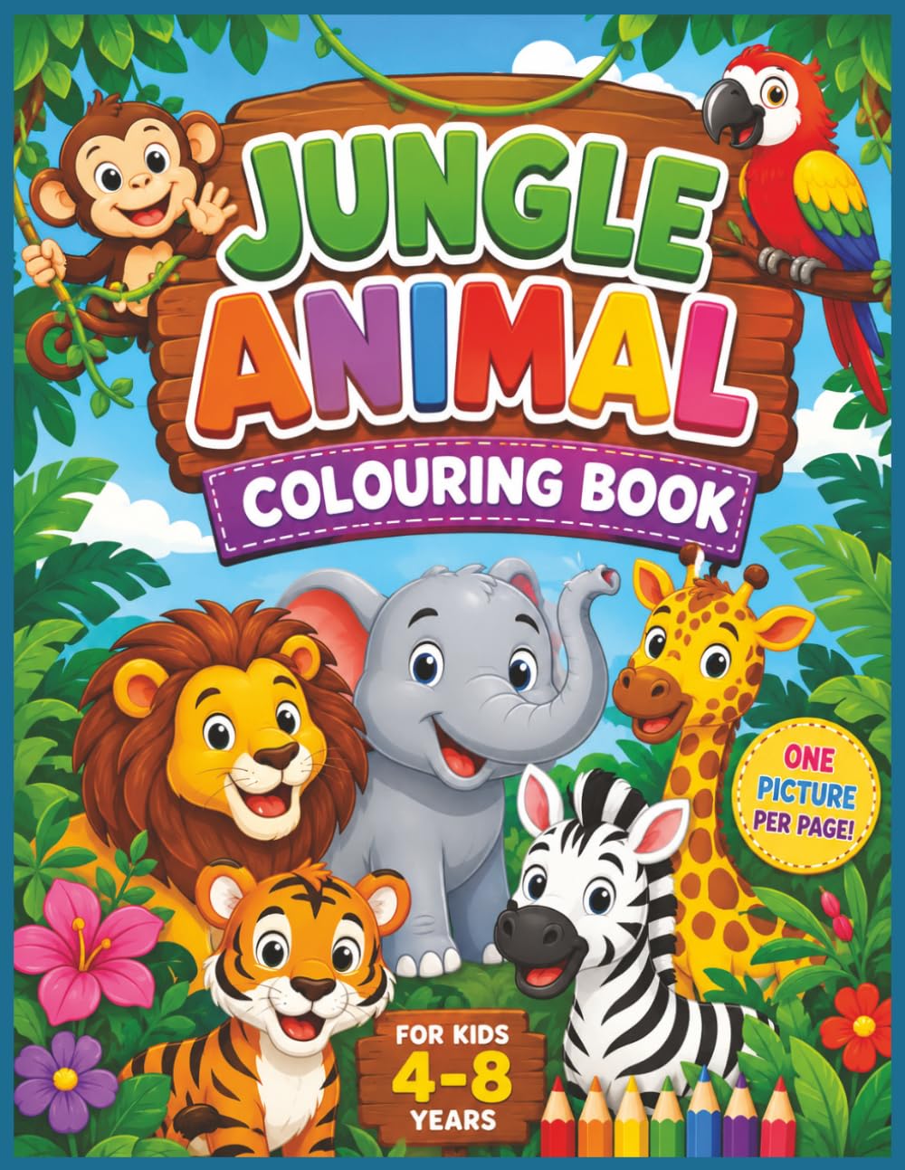Jungle Animal Colouring Book for Kids Ages 4–8: 100 pages (50 single-sided colouring pictures), welcome page, 'this book belongs to' page