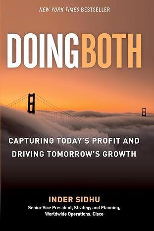 Doing Both: Capturing Today's Profit and Driving Tomorrow's Growth book cover