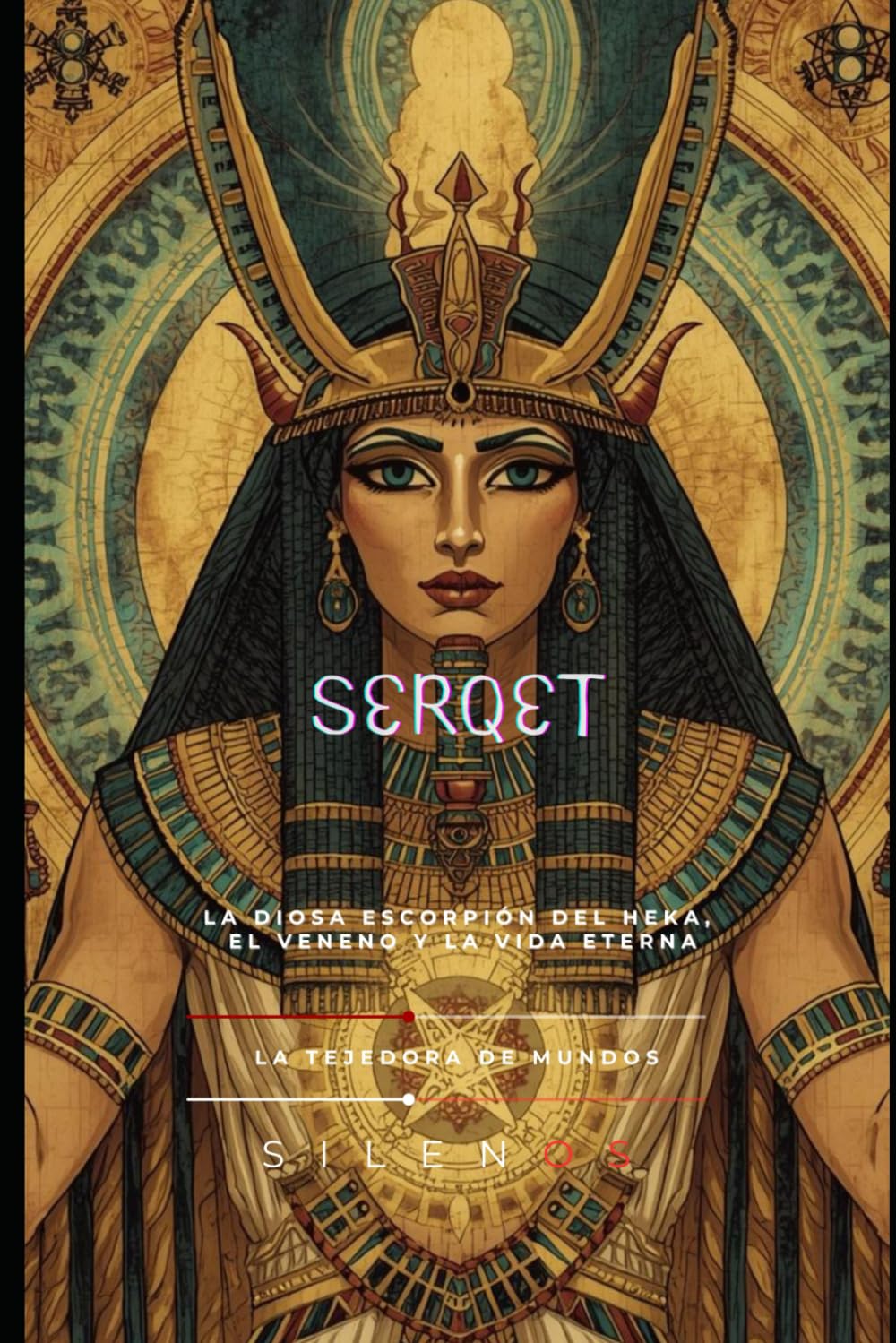 Serqet: La Diosa Escorpión del Heka, el Veneno y la Vida Eterna (EGIPTO)