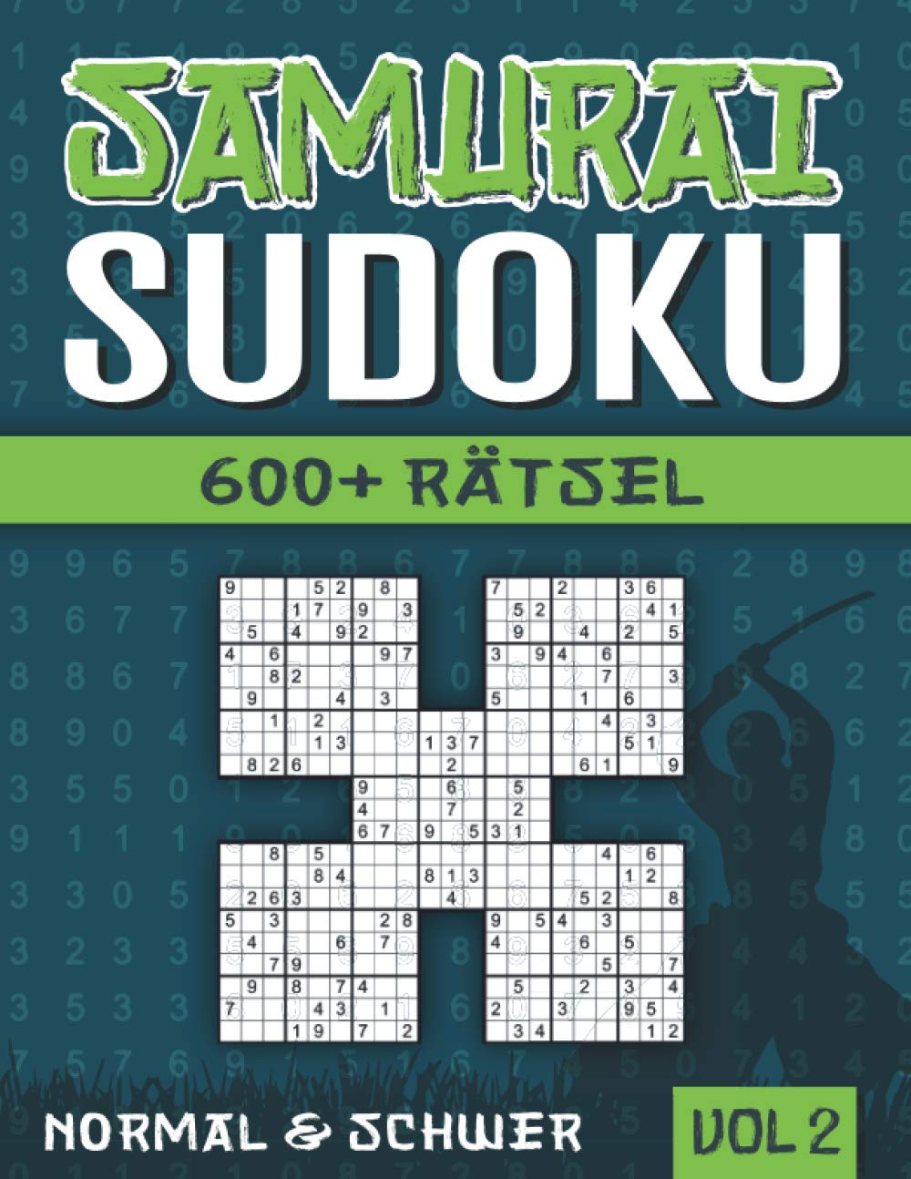 Samurai Sudoku: Sudoku Heft mit 600+ 5-fach Sudoku Rätseln - Normal und Schwer - mit Lösungen - Vol 2