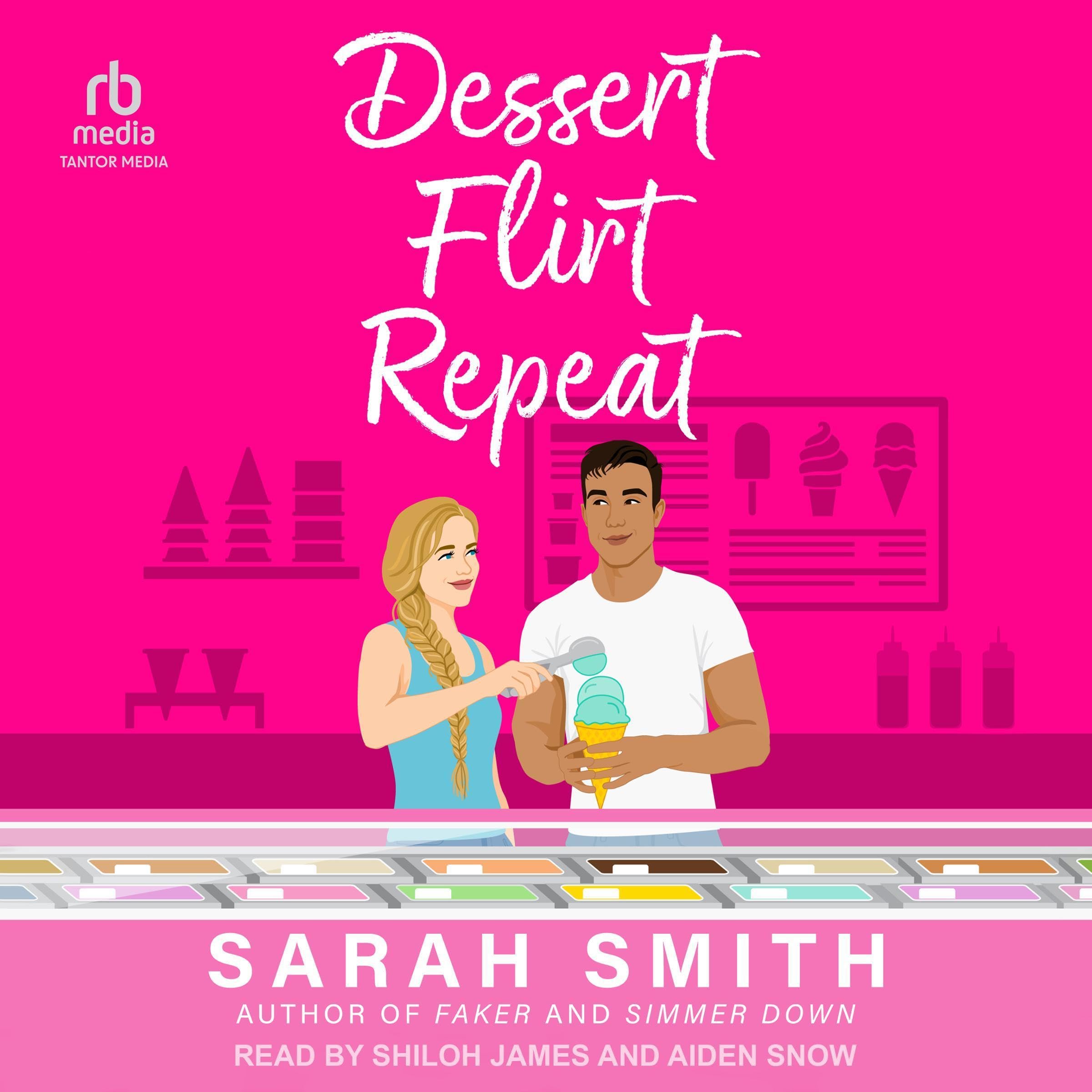 Dessert Flirt Repeat