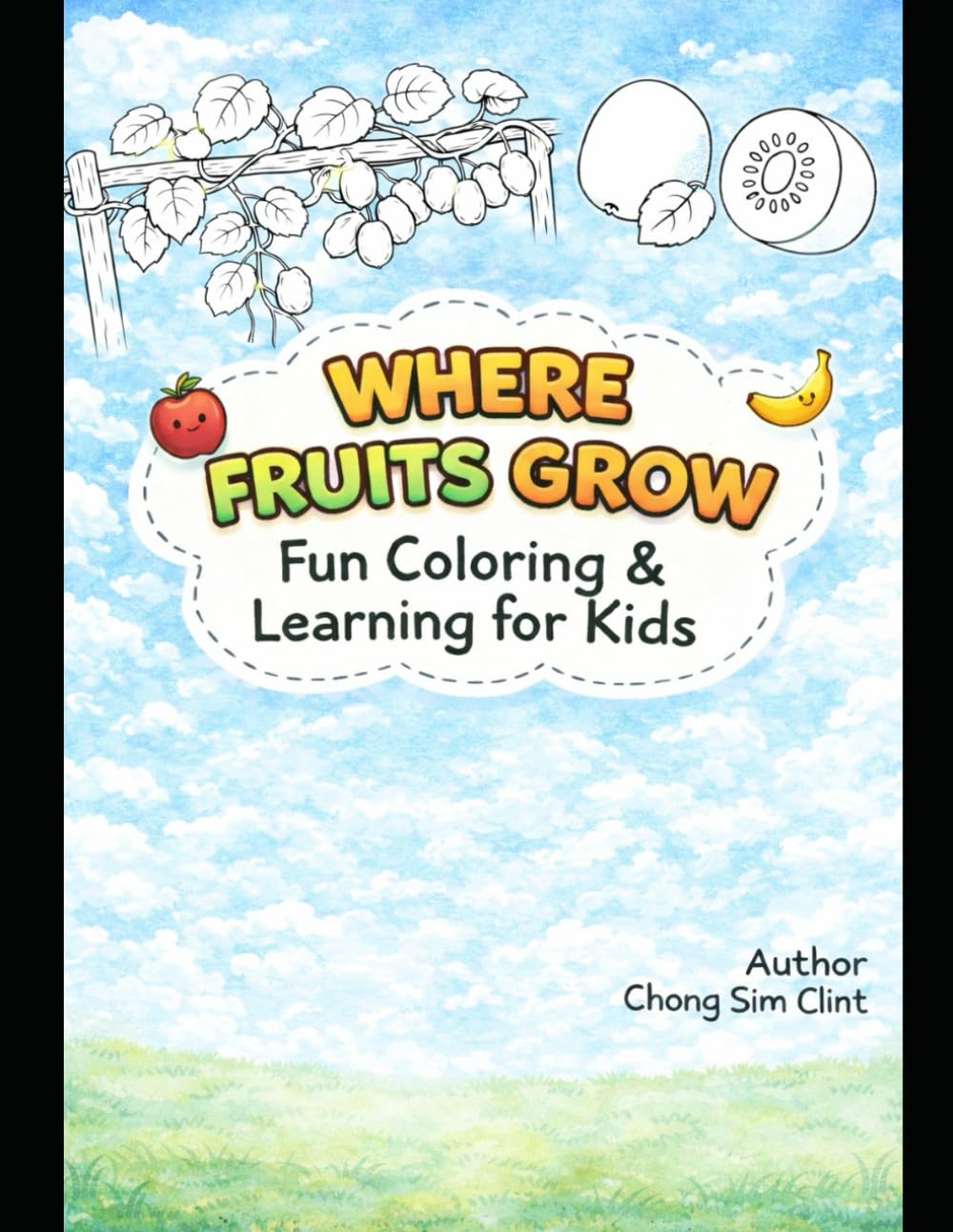 Where Fruits Grow: Fun Coloring and Learning for Kids