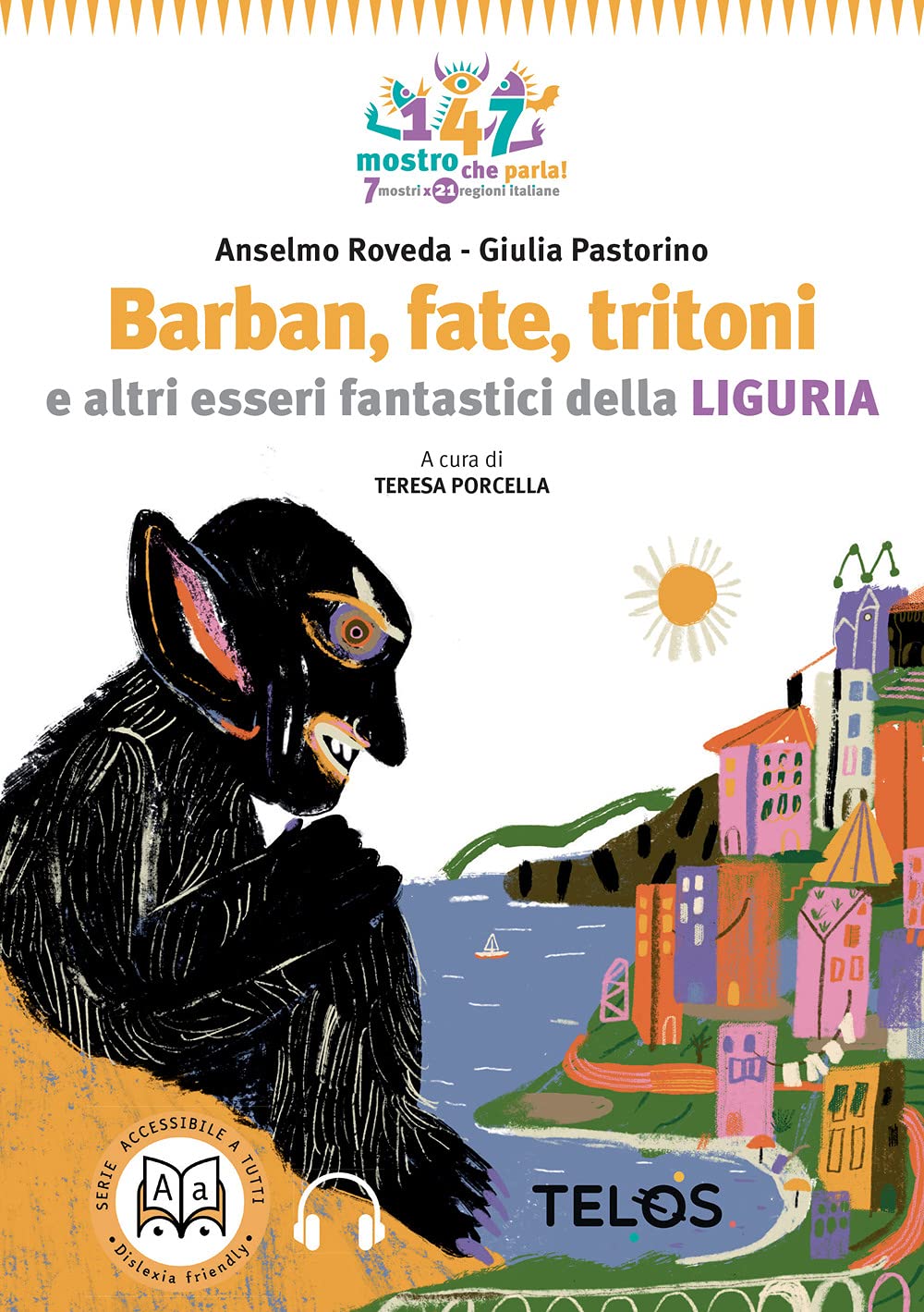Barban, Fate, Orchi E Altri Esseri Fantastici Della Liguria. Ediz. Ad Alta Leggibilità - 4
