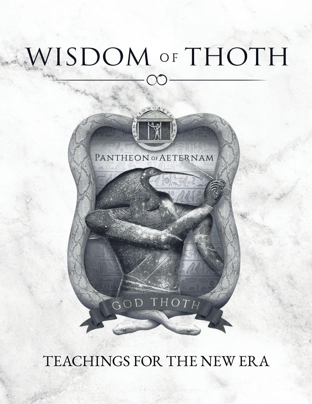Wisdom of Thoth: Teachings for the New Era