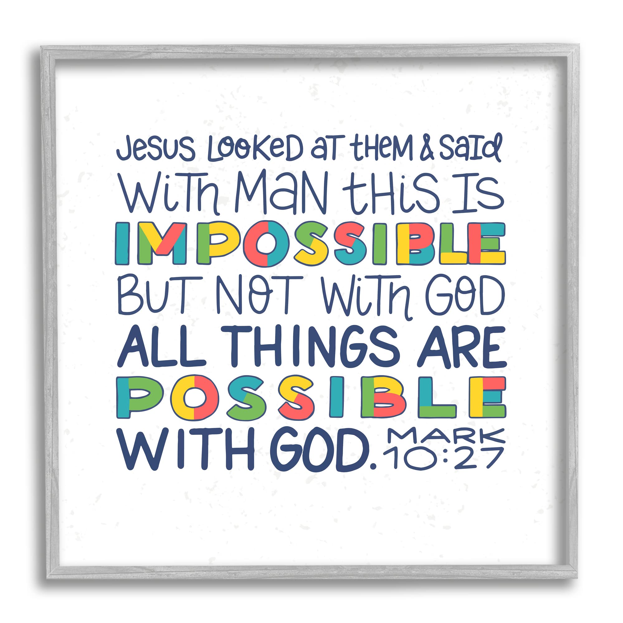 Stupell Industries All Things Possible with God Mark 10:27 Proverbs, Designed by Raye Allison Creations Gray Framed Wall Art, 12 x 12, White