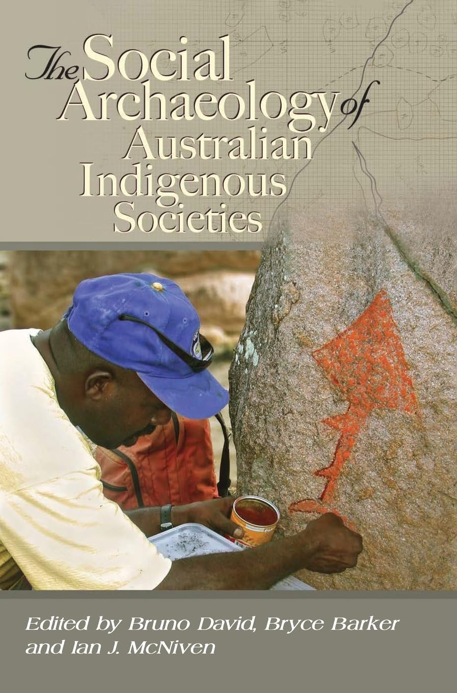 Buy The Social Archaeology of Austrailian Indigenous Societies — BookShops.in