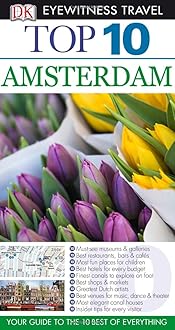 Dk Eyewitness Top 10 Amsterdam (Dk Eyewitness Top 10 Travel Guides) Paperback – Folded Map, 17 Dec. 2012