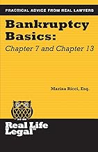 Bankruptcy Basics: Chapter 7 and Chapter 13 (Real Life Legal)