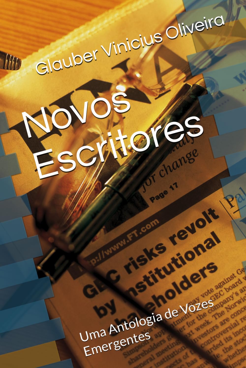 Novos Escritores: Uma Antologia de Vozes Emergentes