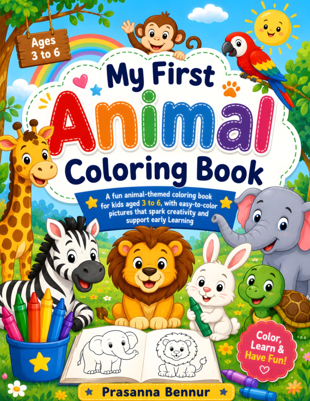 My First Animal Coloring Book: Fun and Easy Coloring Pages for Toddlers and Preschoolers Ages 3-6