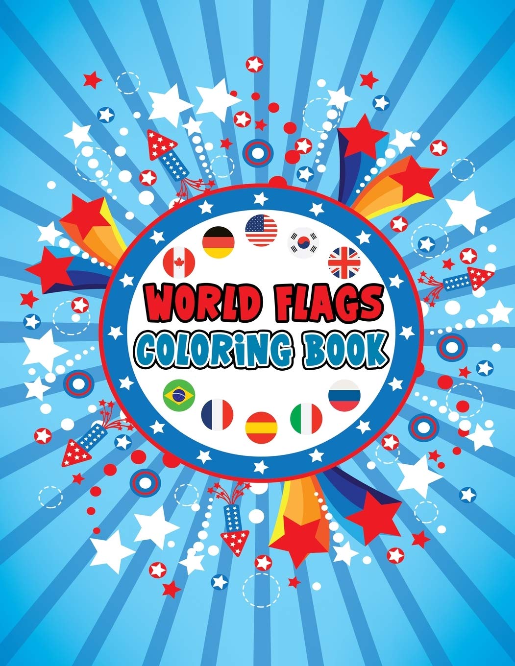 World Flags Coloring Book: A to Z Countries Flags Coloring Book, Educational Coloring Book for Kids, Flags of the World for Kids