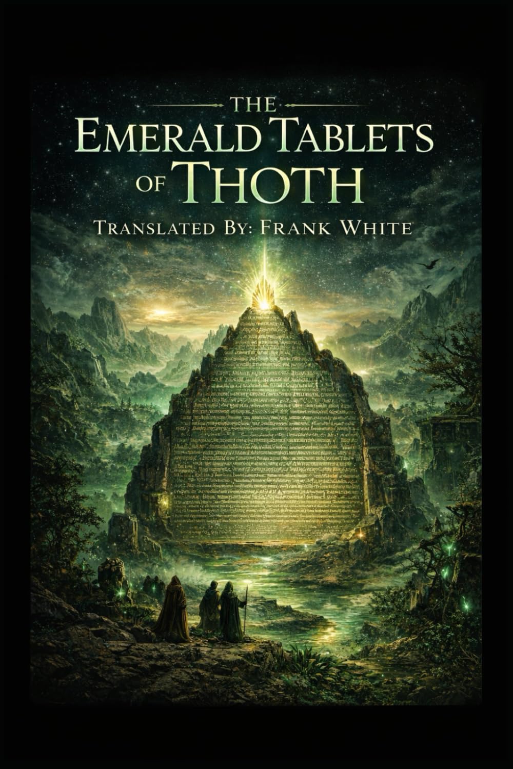 The Emerald Tablets of Thoth