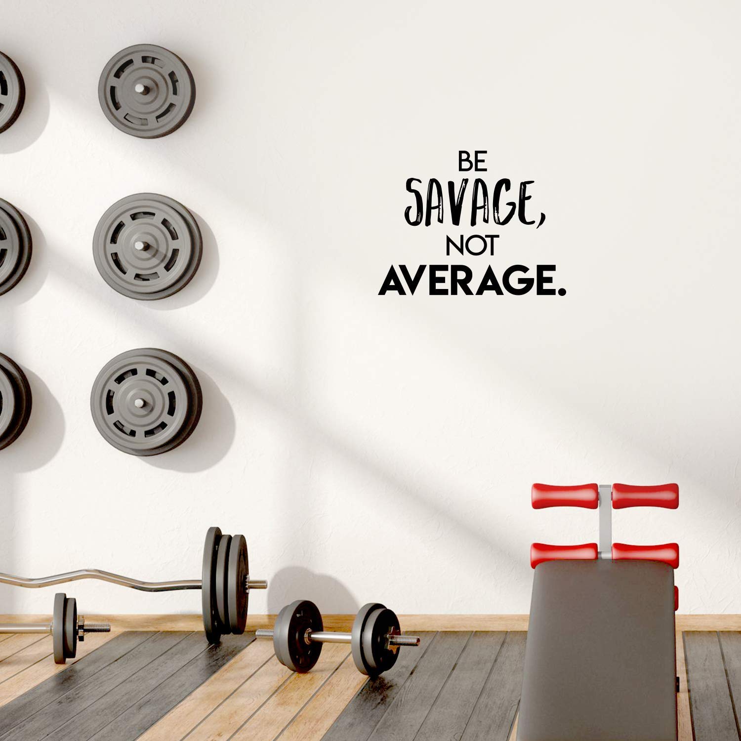 Vinyl Wall Art Decal - Be Savage Not Average - 17" x 22" - Modern Motivational Adult Quote for Home Gym Office Workplace Fitness Center Bedroom Dorm Room Decoration Sticker