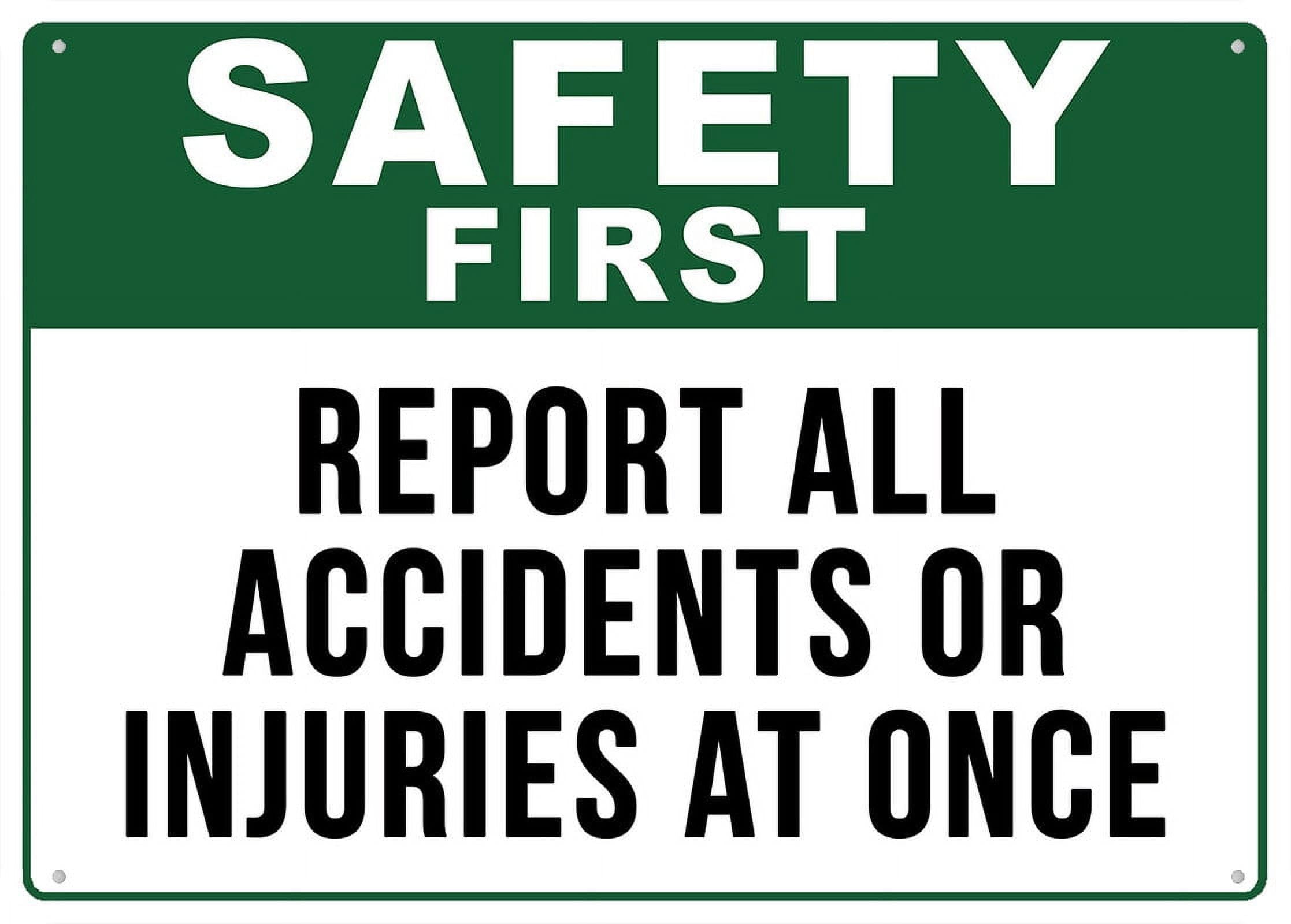Report All Accidents Or Injuries Wall Art Decor Plaque for Cafe Farm Garage Garden Yard Tin Sign 8x12 Inch