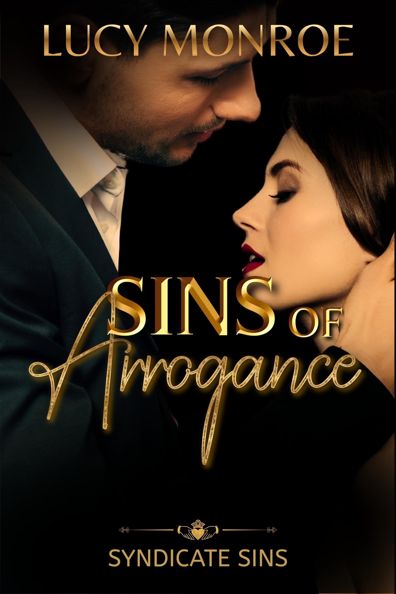 Sins of Arrogance (Syndicate Sins Book 1)