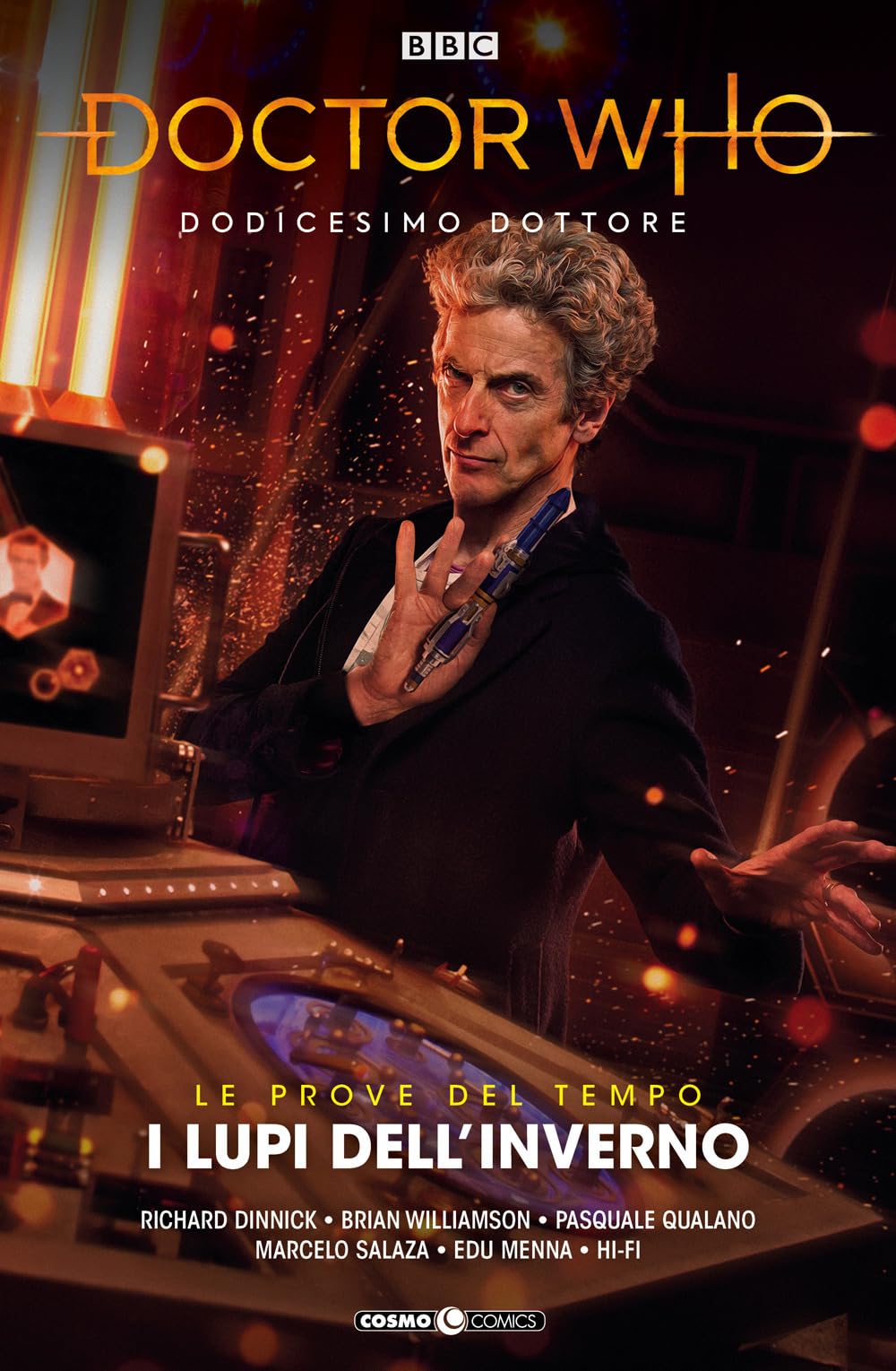 Doctor Who. Dodicesimo Dottore. I Lupi Dell'inverno. Le Prove Del Tempo. Parte 2 (Vol. 5) - 4