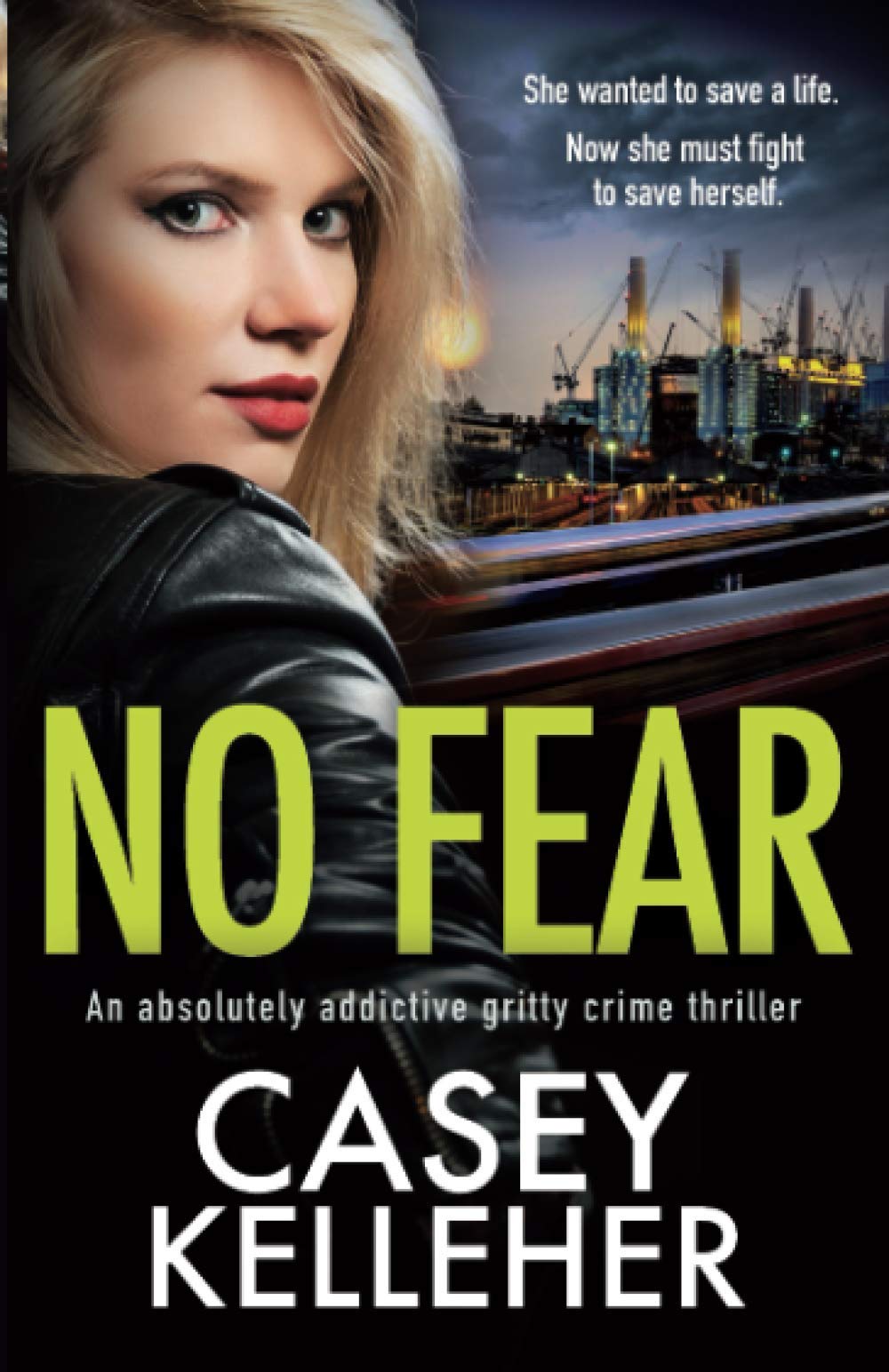 No Fear: An absolutely addictive gritty crime thriller (The Griffin Estate series Book 2)
