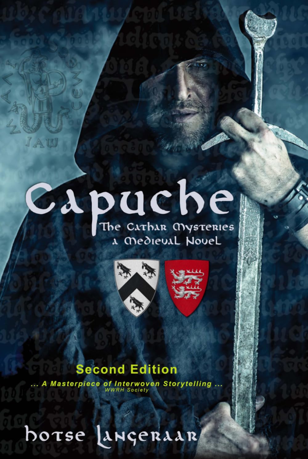 CAPUCHE: A Historic Medieval Tale of a Forbidden Love and a Barbaric Church