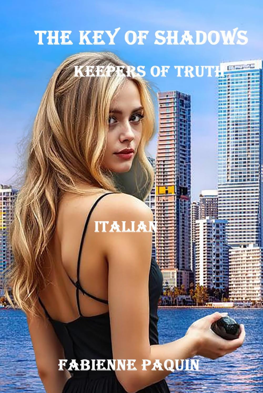 The Key of Shadows in Italian: Keeper of Truth