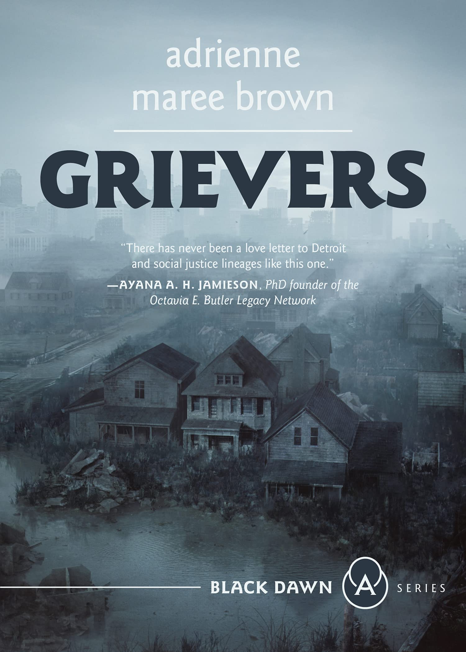 adrienne maree brownGrievers: Black Dawn Series: 1 (Black Dawn, 1)