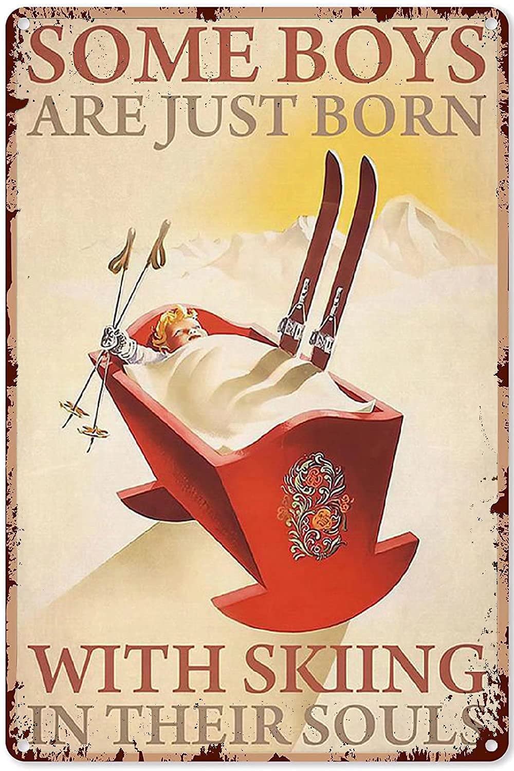 Tin Sign Ski Dream Vintage Retro Collectible tin Sign Wall Decoration Poster Home bar Restaurant Garage Cafe Art Metal Sign Gift 12x8 Inch