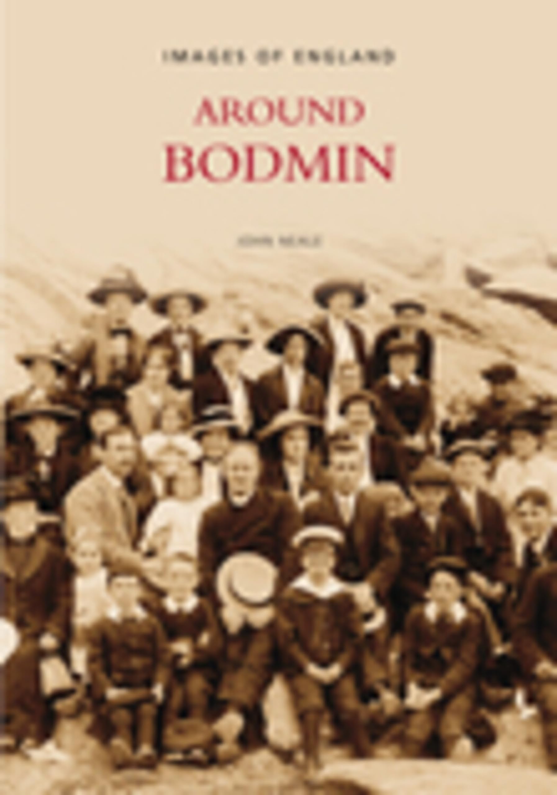Around Bodmin (Images of England)