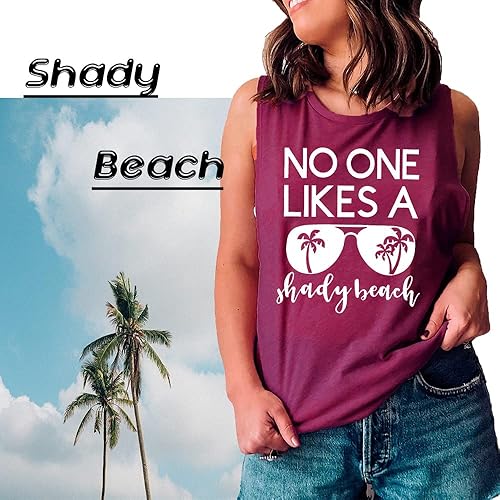 Miniatura 2 de Camisetas sin mangas para mujer, con texto en inglés "No One Likes A Shady Beach", camisetas de verano divertidas con gráficos, holgadas, sin