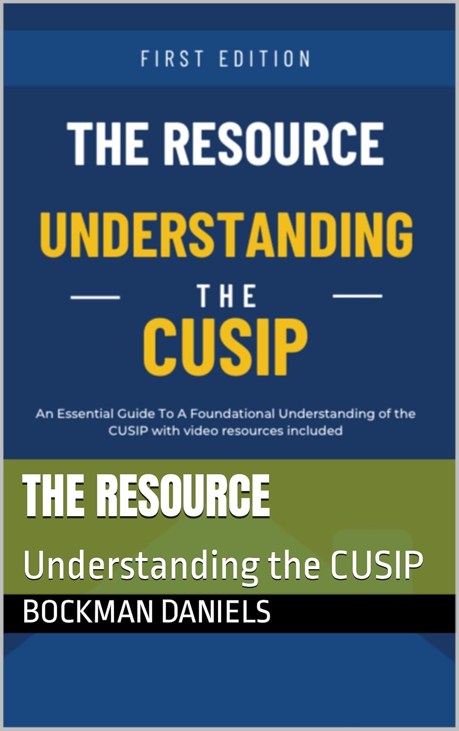 Amazon.com: THE RESOURCE : Understanding the CUSIP eBook : Daniels ...
