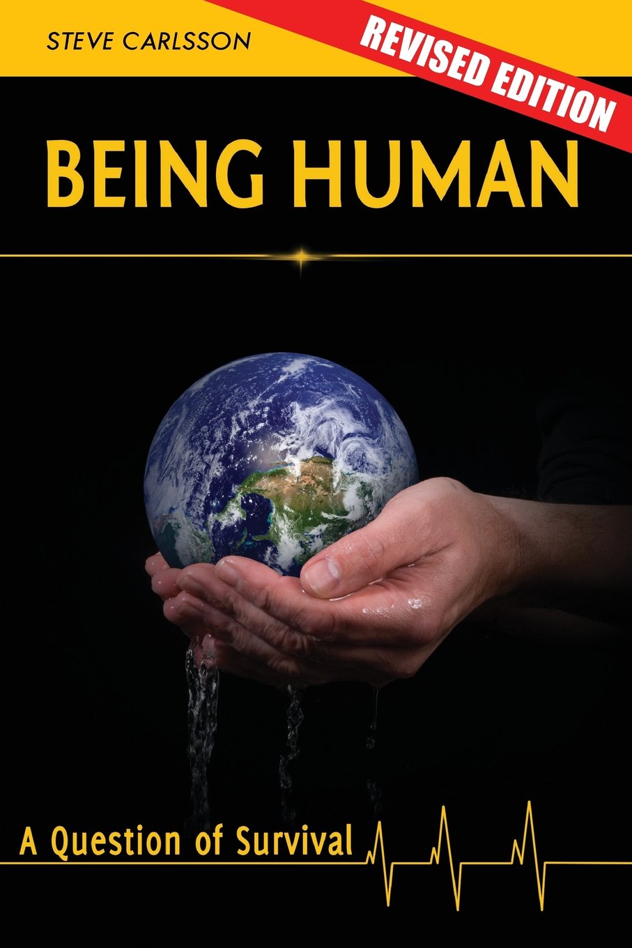 Being Human: A Question of Survival