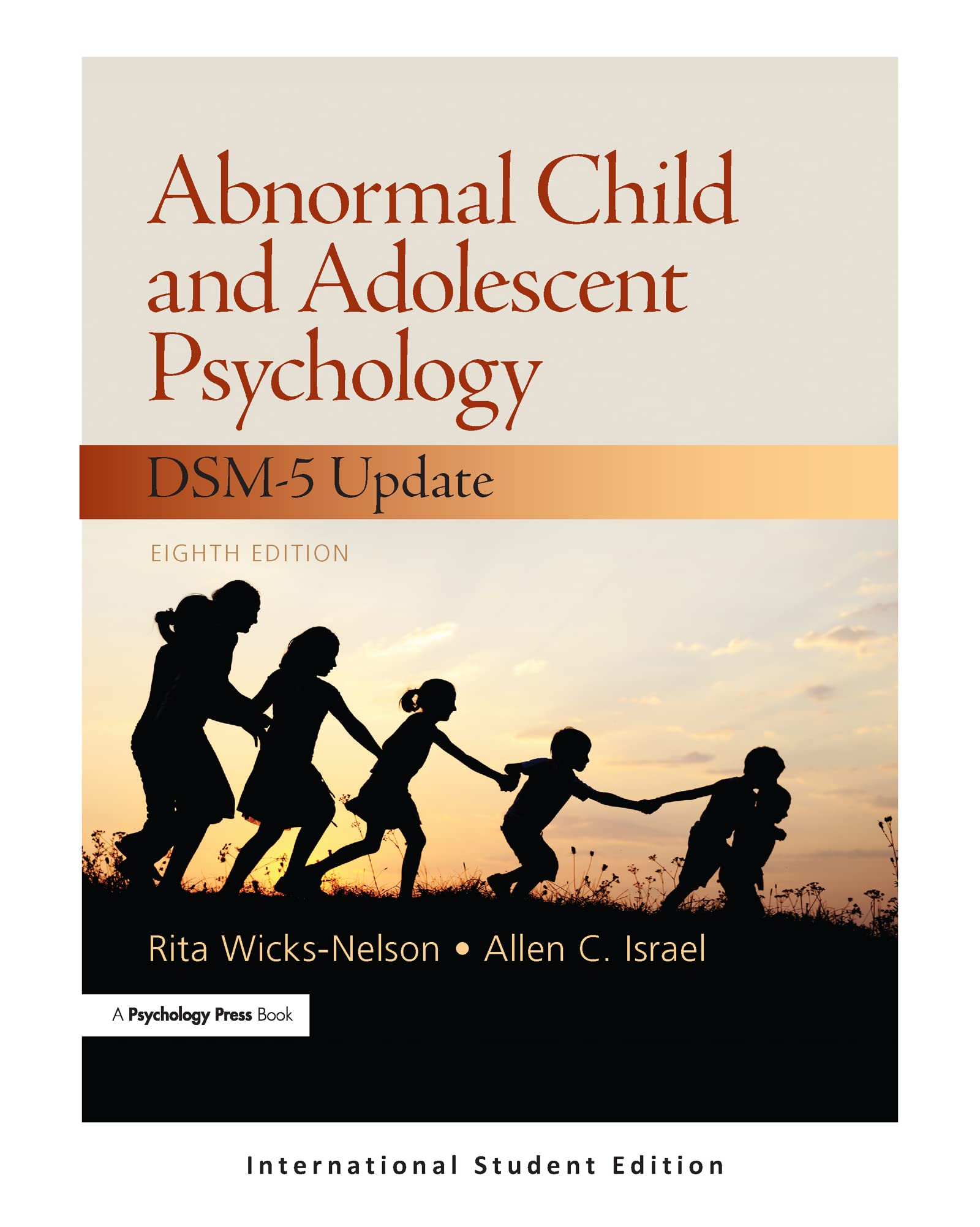 Abnormal Child and Adolescent Psychology: International Student Edition