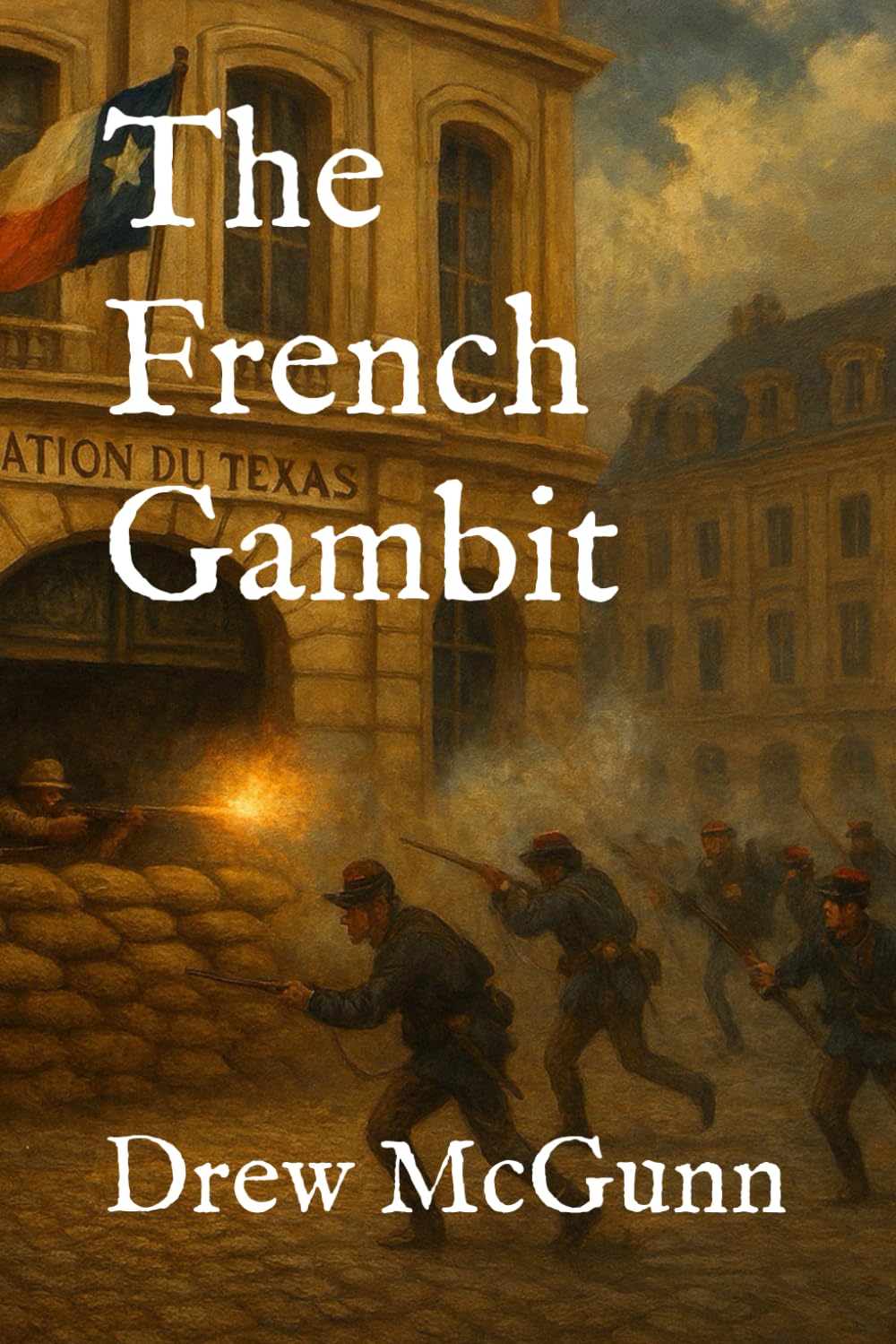 The French Gambit (The Lone Star Reloaded Series)
