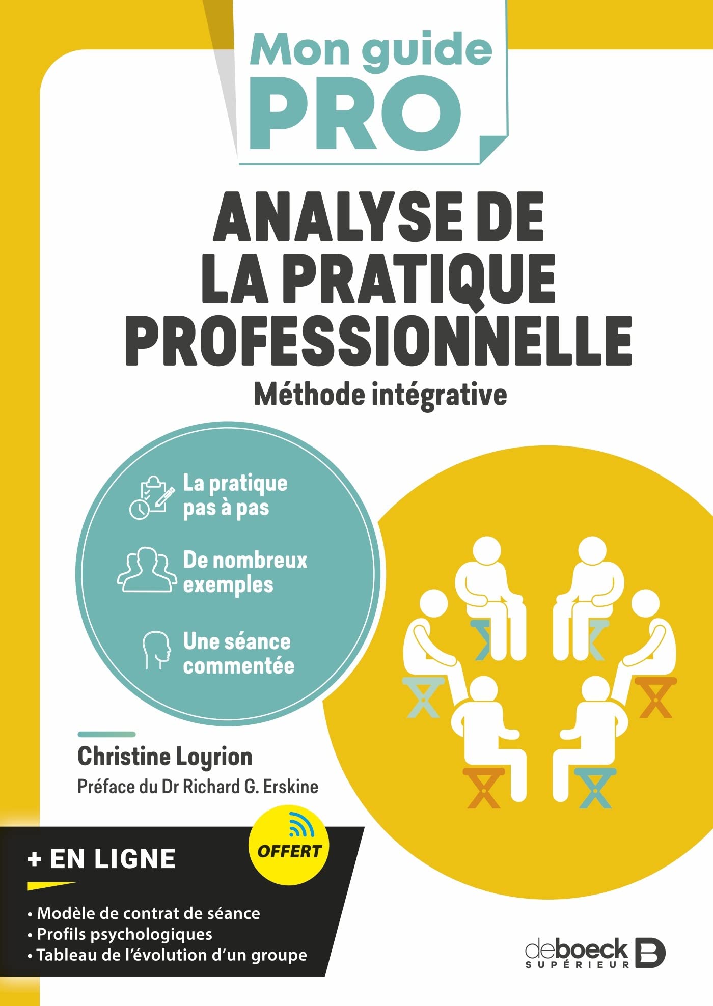 Analyse de la pratique professionnelle: Méthode intégrative