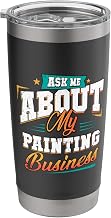 Painting Business Stainless Steel Insulated Tumbler