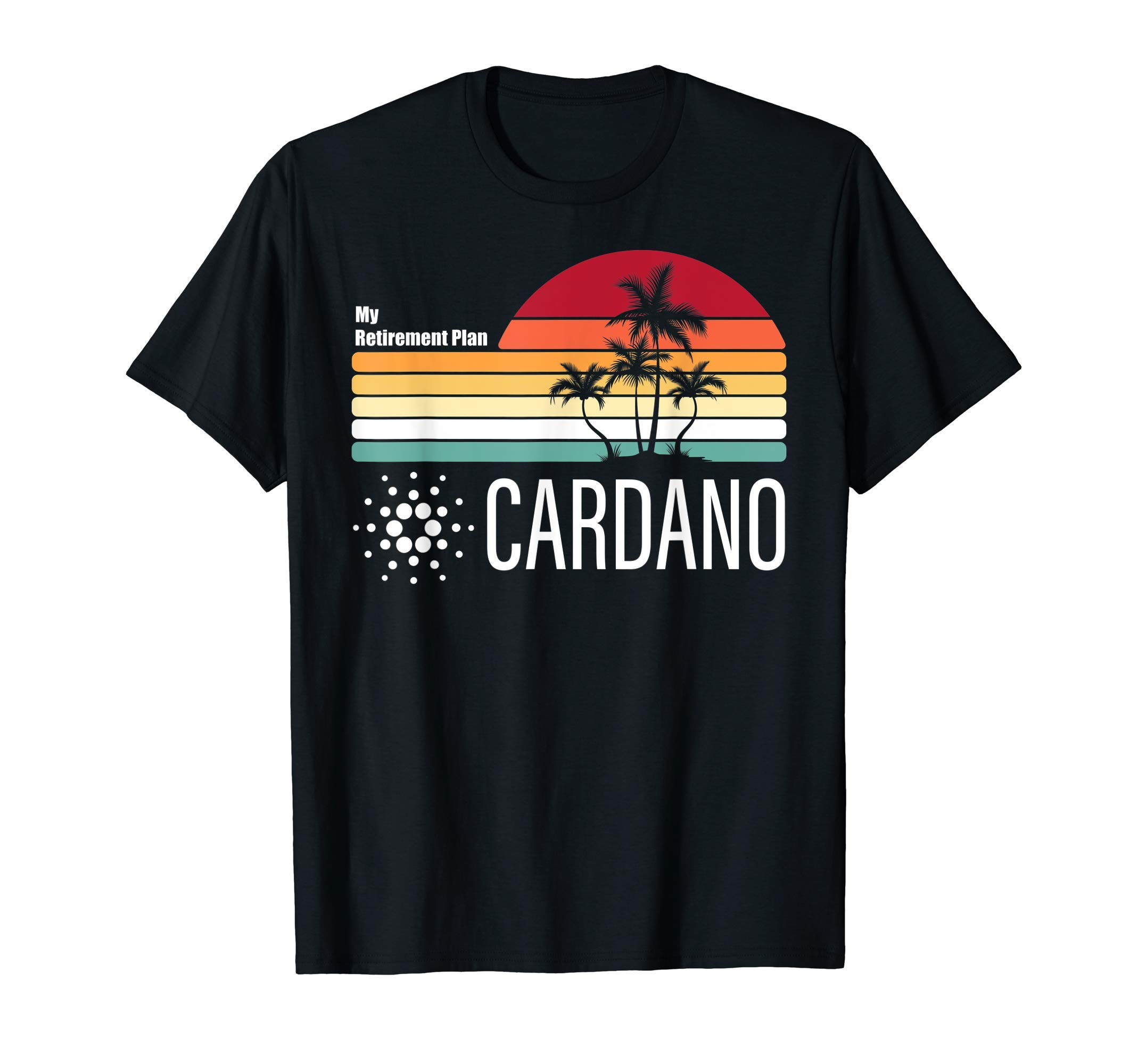 Cardano ADA Apparel Crypto Currency Hodl TeesMy Retirement Plan Cardano Shirt, ADA Blockchain Crypto T-Shirt