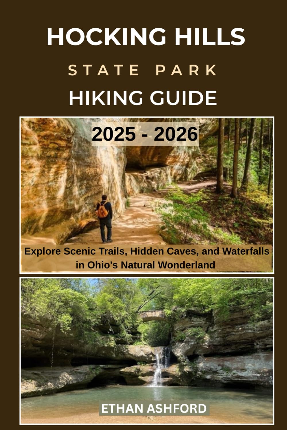 Hocking Hills Hiking Guide 2025-2026: Trails, Caves & Waterfalls