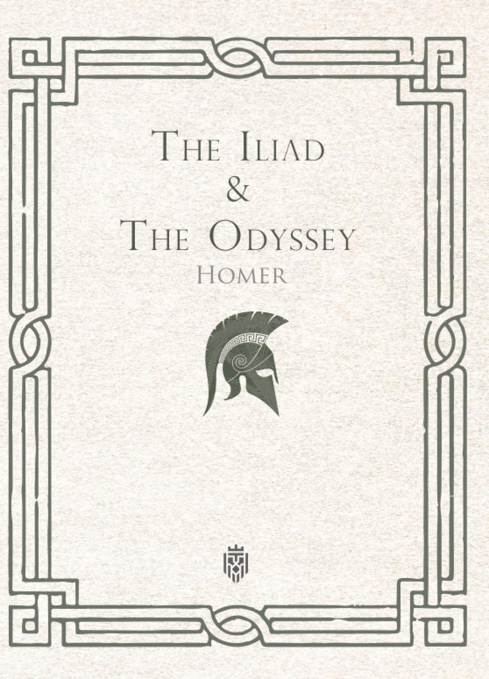 The Iliad & The Odyssey