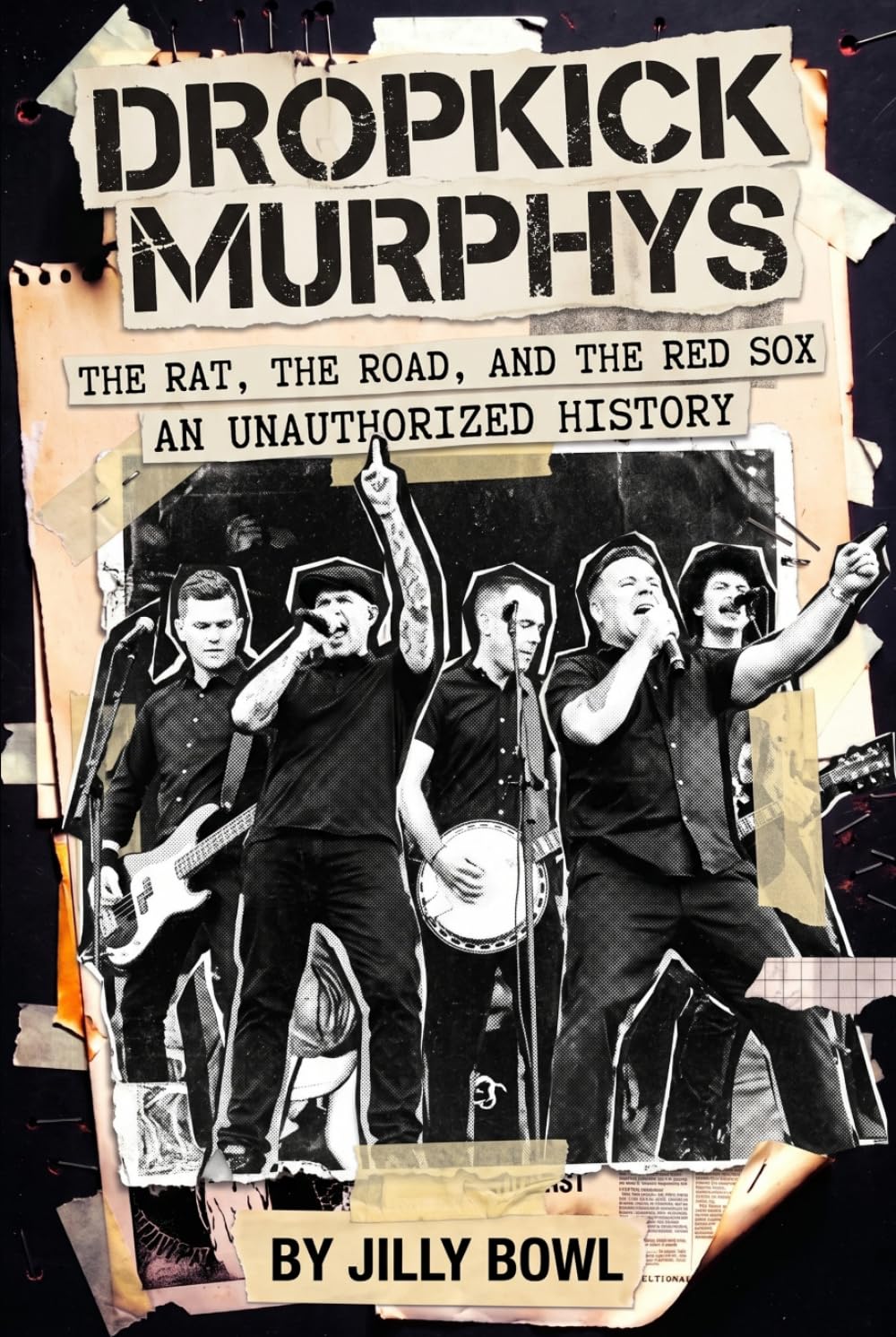 Dropkick Murphys: The Rat, The Road, and the Red Sox: An Unauthorized History