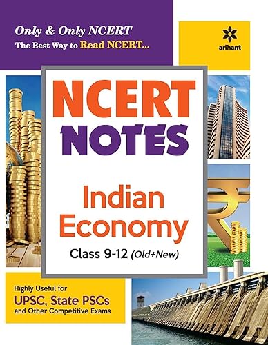 (Old Edition) NCERT Notes Indian Economy Class 9-12 (Old+New) for UPSC , State PSC and Other Competitive Exams